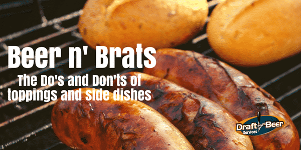 Topping and Sides for Your Beer n’ Brats